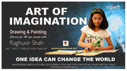 Art of imagination with raghuvir shah sir